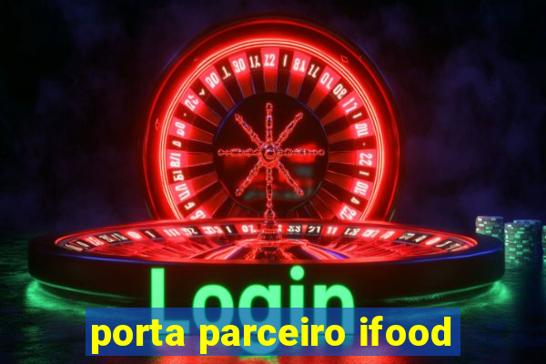 porta parceiro ifood