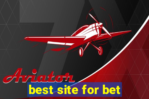 best site for bet