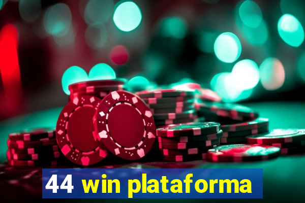 44 win plataforma