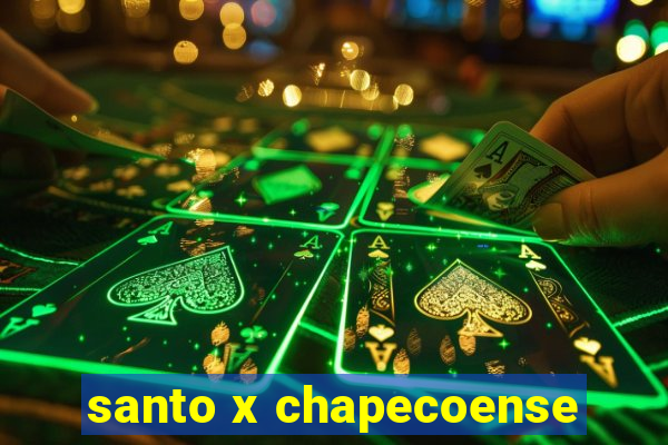 santo x chapecoense