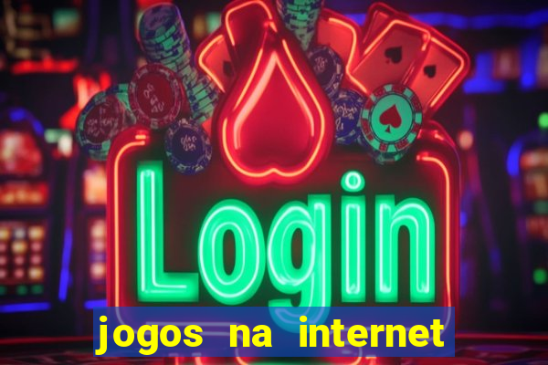 jogos na internet que ganha dinheiro