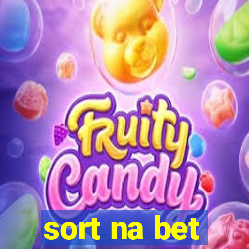 sort na bet