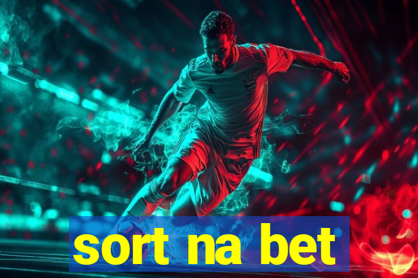 sort na bet