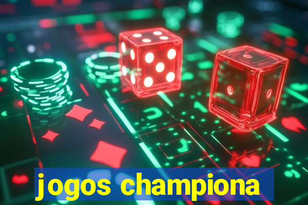 jogos championa