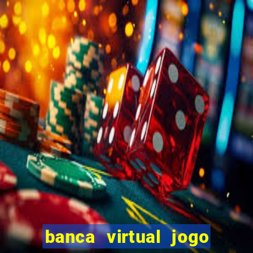 banca virtual jogo do bicho