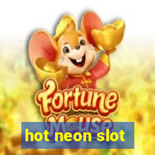 hot neon slot