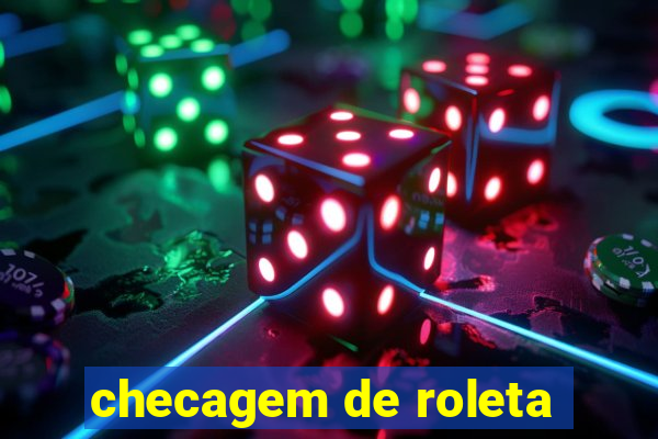 checagem de roleta