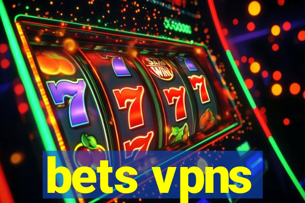 bets vpns