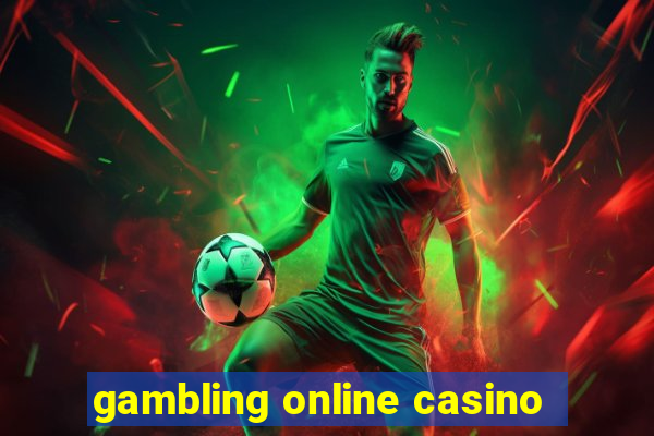 gambling online casino