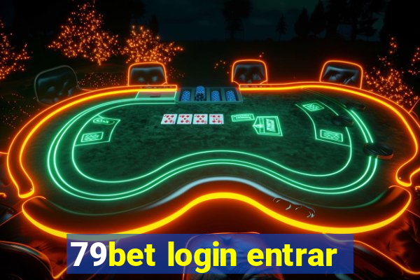 79bet login entrar