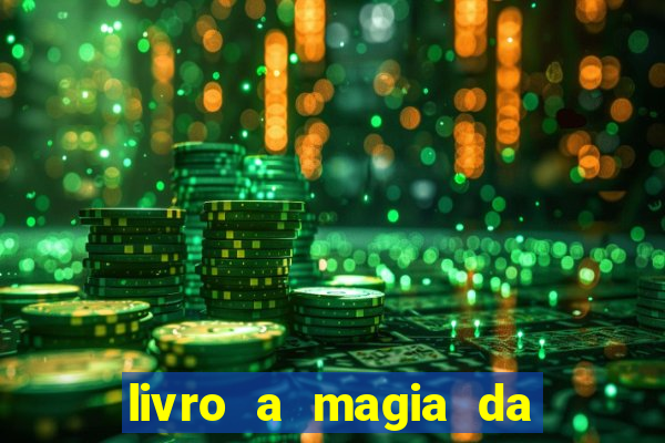 livro a magia da sobrevivência pdf