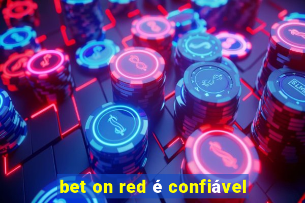 bet on red é confiável