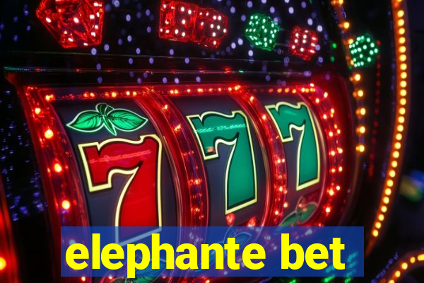 elephante bet