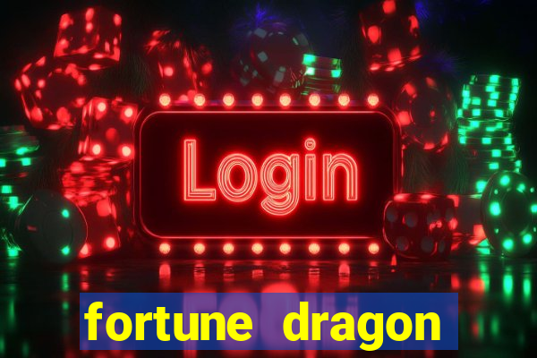 fortune dragon minutos pagantes