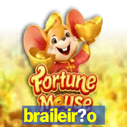 braileir?o