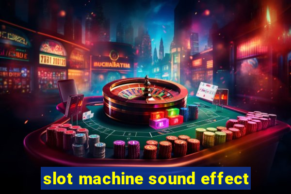 slot machine sound effect