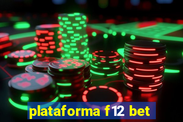 plataforma f12 bet