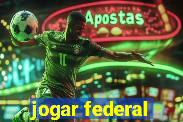 jogar federal