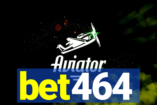 bet464