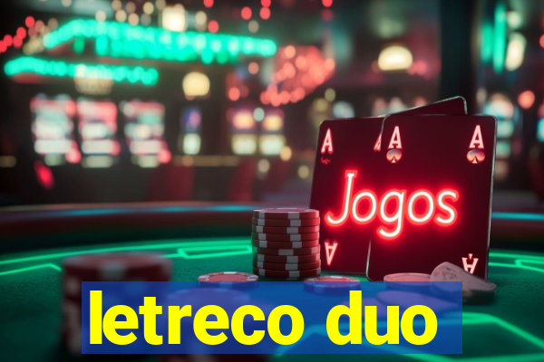 letreco duo