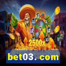 bet03. com