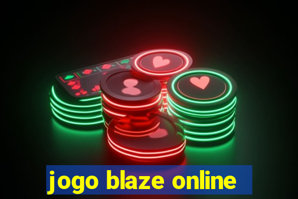 jogo blaze online