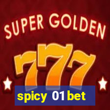 spicy 01 bet