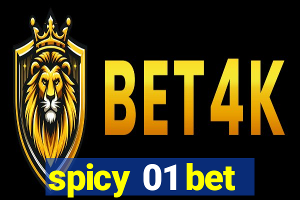 spicy 01 bet