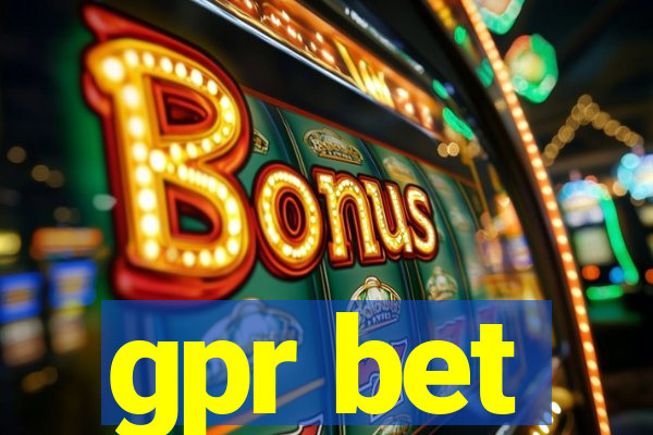 gpr bet