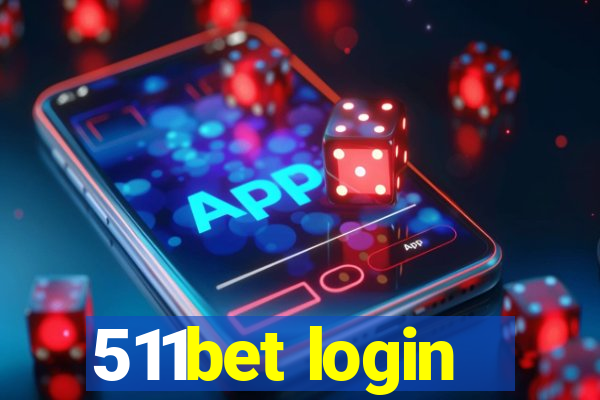 511bet login