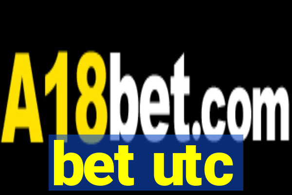 bet utc