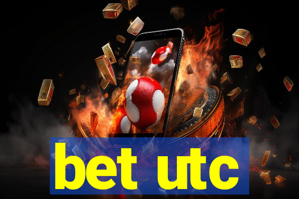 bet utc