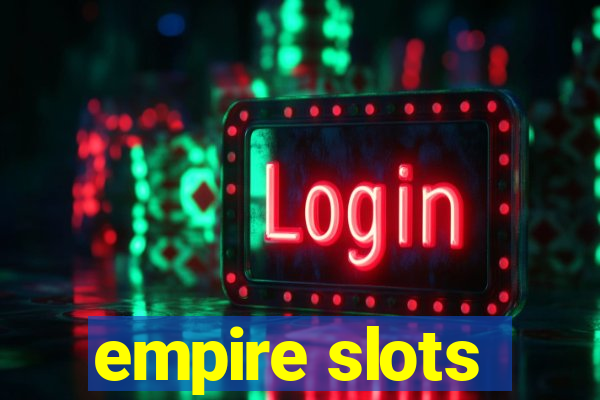 empire slots