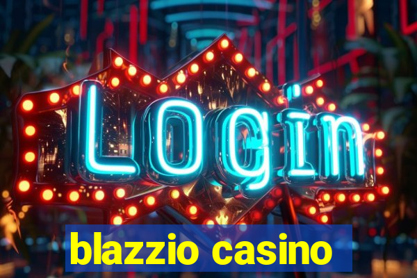 blazzio casino