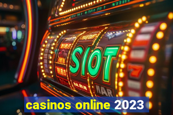 casinos online 2023