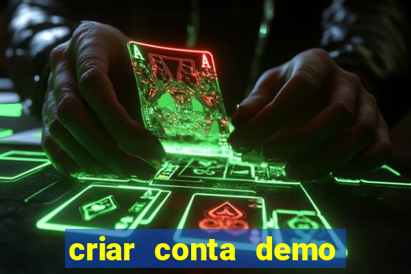 criar conta demo fortune tiger