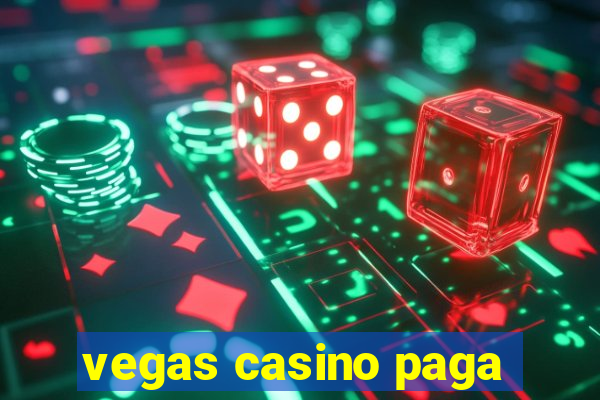 vegas casino paga