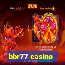 bbr77 casino