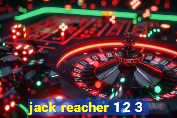 jack reacher 1 2 3