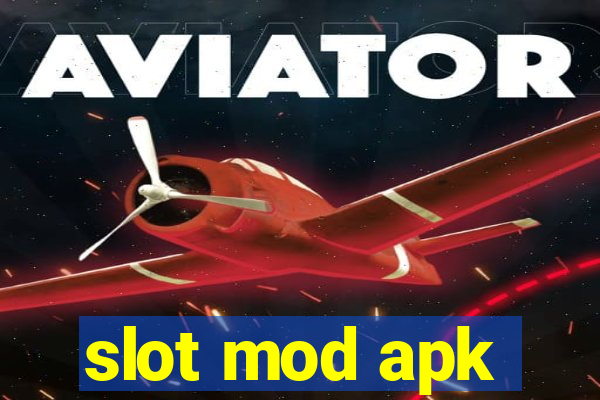 slot mod apk