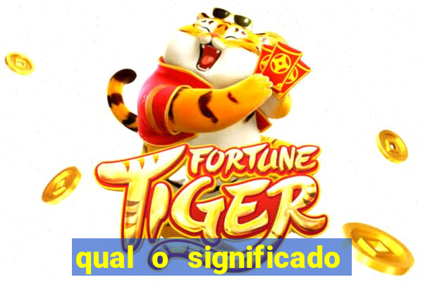 qual o significado do jogo