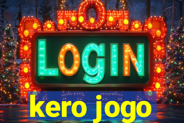 kero jogo