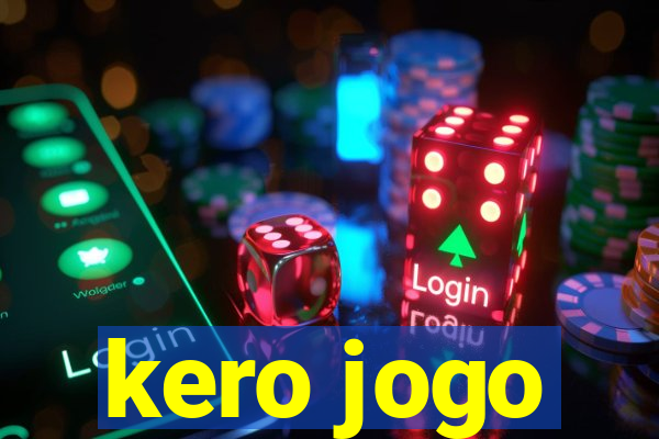 kero jogo