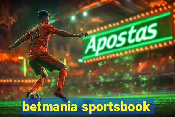 betmania sportsbook