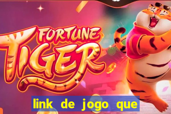 link de jogo que ganha dinheiro sem depositar