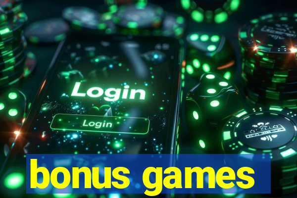 bonus games