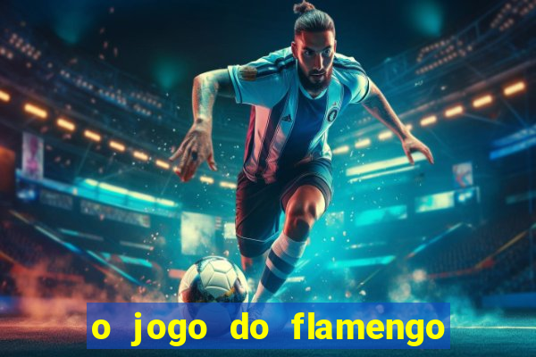 o jogo do flamengo vai passar na globoplay