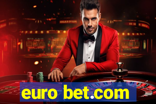 euro bet.com