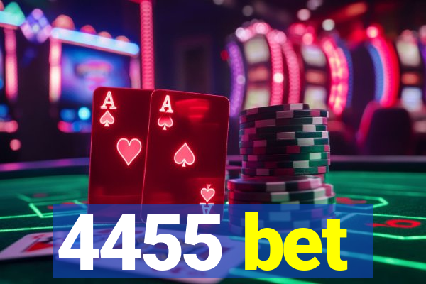 4455 bet