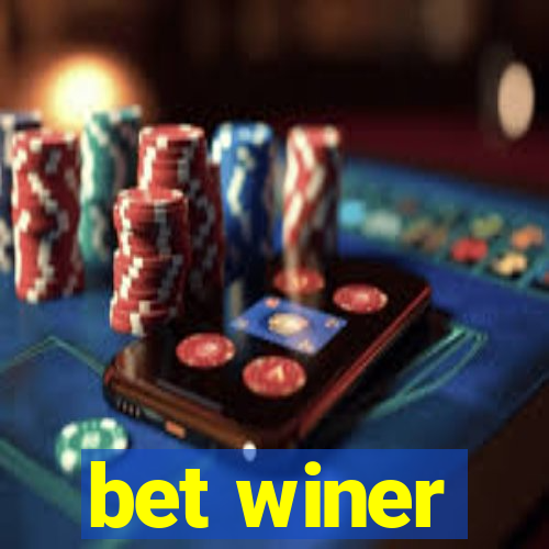 bet winer